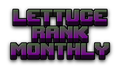 Lettuce - MONTHLY